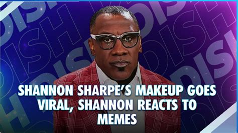 shannon sharpe makeup artist|shannon sharpe makeup meme.